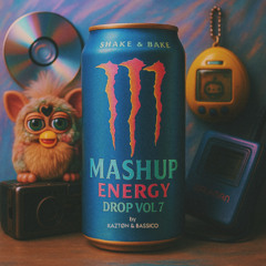 Mashup Energy Drop Vol. 7 - MASHUP PACK [DESCARGA GRATIS] By Kaztøn & Bassico