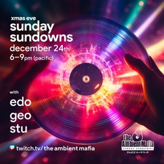 Sunday Sundowns (12/24/23) Xmas Eve with Stu and Geo