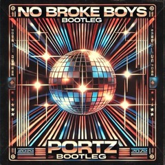 NO BROKE BOYS BOOTLEG FREE-DOWNLOAD - PORTZ.WAV