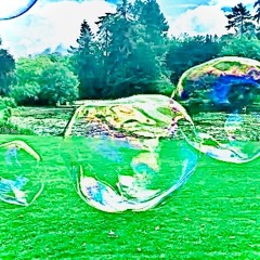 Giant Bubble