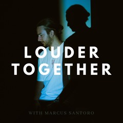 Louder Together 054