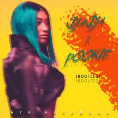 Djadja X Pookie (Bootleg) - Aya Nakamura