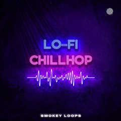 Smokey Loops - Lo Fi Chill Hop