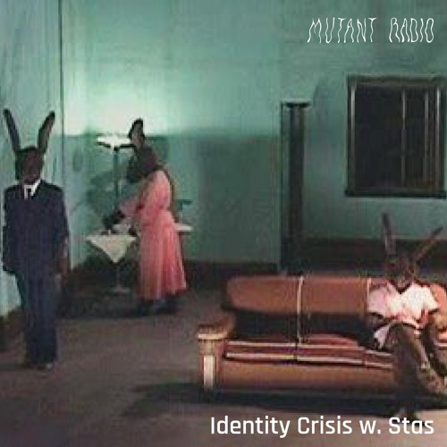 Identitty Crisis w. Stas (Live) [25.06.24]