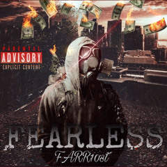Farr10st FEARLESS