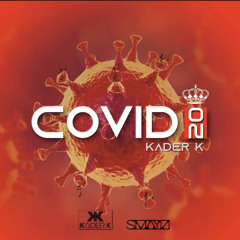 COVID-20 KADER K / SMAYN / THE SOLUTION IS DANCE