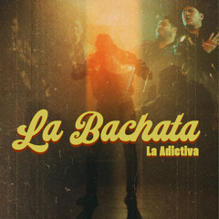 La Bachata