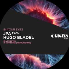 JPA Feat. Hugo Bladel - In your eyes
