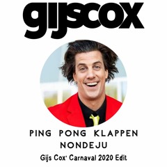 Snollebollekes vs AVB & Pat B- Ping Pong Klappen Nondeju (Gijs Cox' 2020 Carnaval Bootleg)