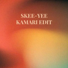 Skee-Yee [CUT1NCE Edit]