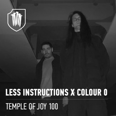 TEMPLEOFJOY 100 - LESS INSTRUCTIONS x COLOUR 0