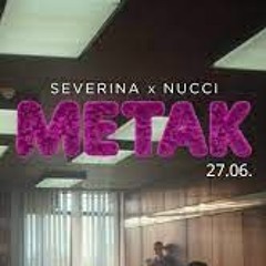 SEVERINA X NUCCI - METAK (DJ STREZOVCE EXTENDED REMIX 2023)