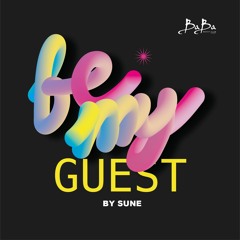 Sune - Be my guest mix
