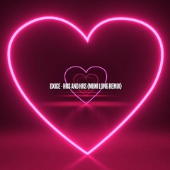 Hrs And Hrs (Muni Long Remix)