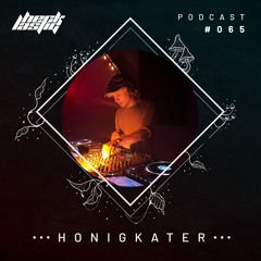 Hecklastig #065 >< Honigkater