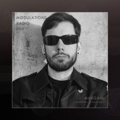 Mødulations Radio 006 // Margáin [Monterrey // Houston] // Peak Time & Melodic Techno