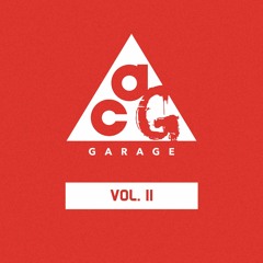All Condition Garage Vol. II (DJ ACG)