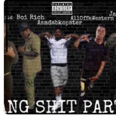 gang shit part 2 ft asmdemonchild x asmbopster xhotcboy xkiwe