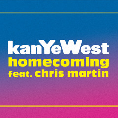 Homecoming (feat. Chris Martin)