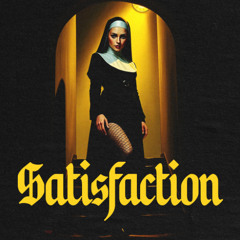 SATISFACTION (KING KOZZ FLIP)