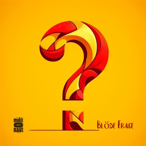 Blöde Frage