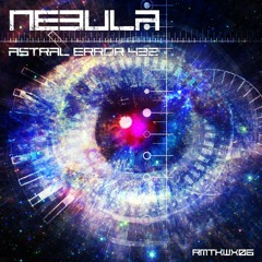 Astral and Error 432 - Nebula (Preview)