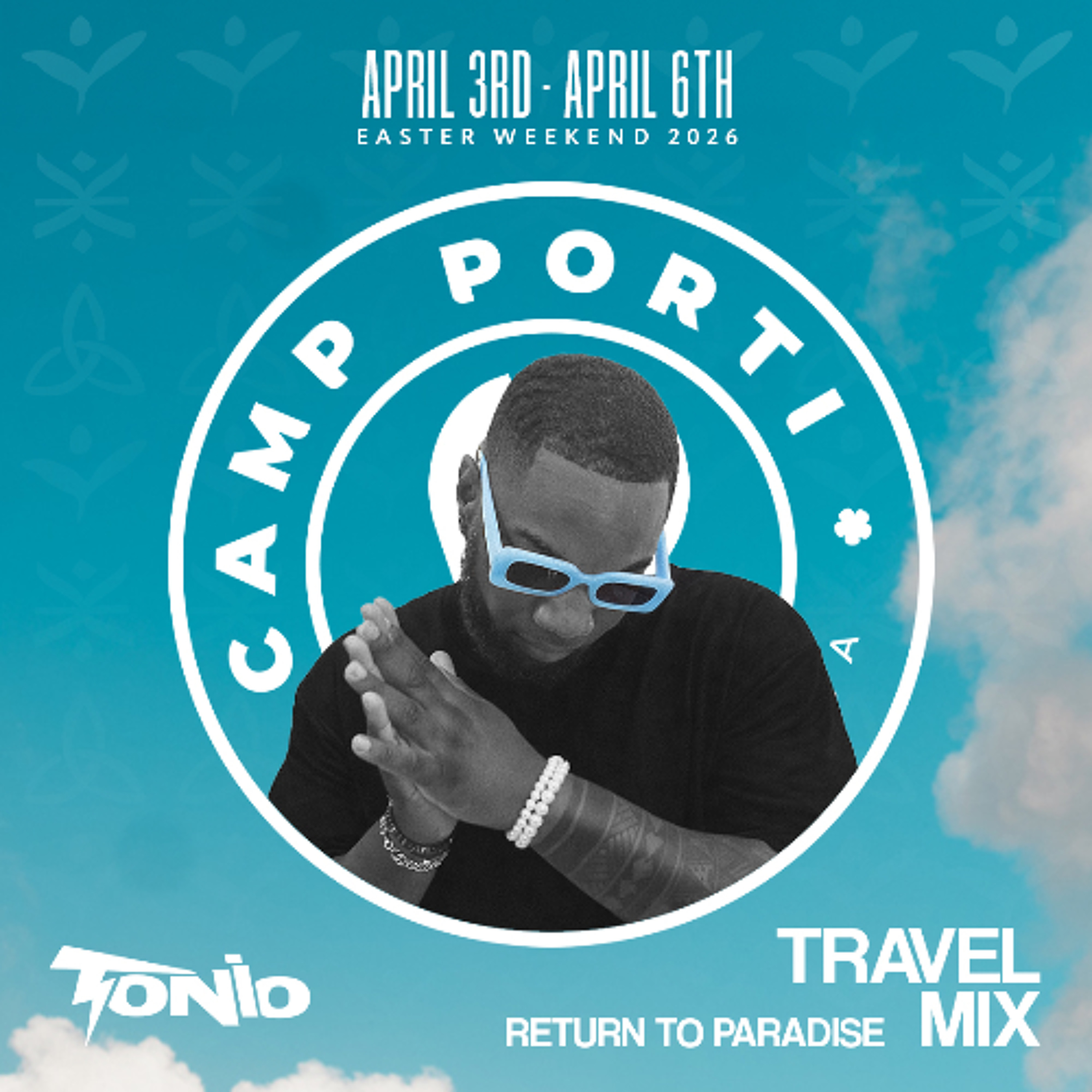 Camp Porti - Travel Mix By Tonio episode artwork