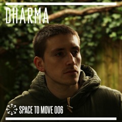 Space To Move 006 - DHARMA