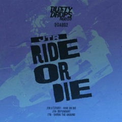 DDA002: Ride Or Die (CLIPS)