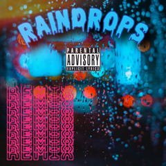 RAINDROPS