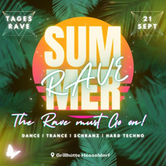 The Rave must go on 170 - 180bpm 21.09.2024