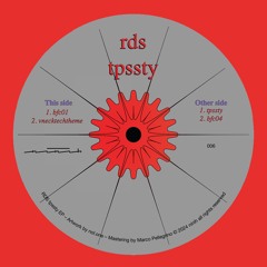 RDS - Tppsty EP [ninih006 snippets]