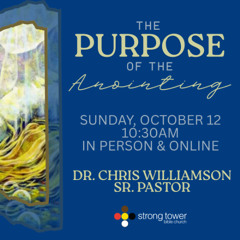 The Purpose of The Anointing