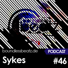 Boundless Beatz Podcast #46 - Sykes