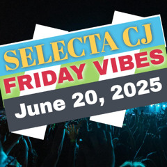 June 20, 2025 Friday Vibes @B87 FM