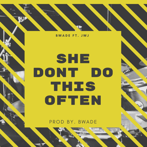 She Dont Do This Often Ft. GGM