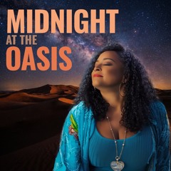 Midnight At The Oasis