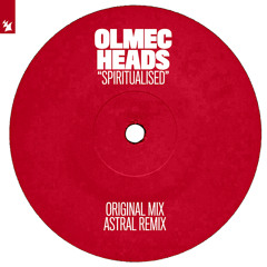Olmec Heads - Spiritualised (Original Mix)