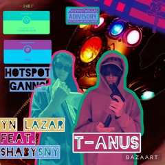 YN LAZAR & $HABY$NY-T-ANUS