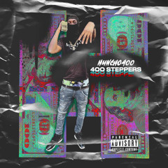 Huncho400 x 400 steppers