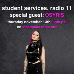 student services radio. episode #011 Osyris Guest Mix