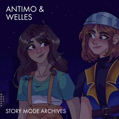 Sprouting Leaves - Antimo & Welles - Story Mode Archives
