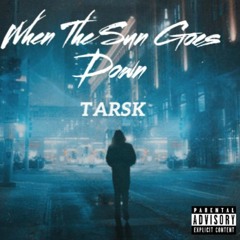 When The Sun Goes Down