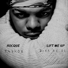 Rihanna - Lift Me Up (Rocque Cover)