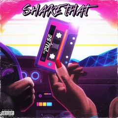 DJ Pulse Shake That