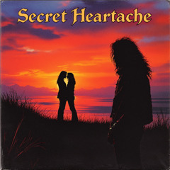 Secret Heartache