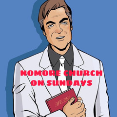 NO church on Sunday - SIMEON