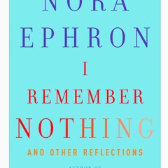 DOWNLOAD Book I Remember Nothing and Other Reflections