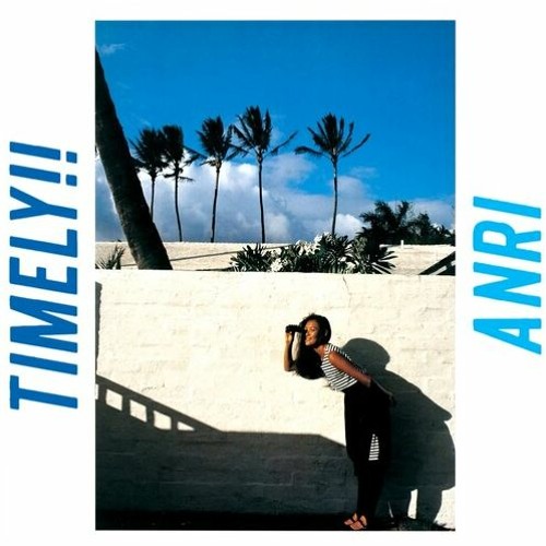 Stream 杏里 Anri Timely 19 Full Album By Noj Listen Online For Free On Soundcloud
