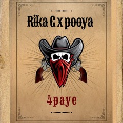 Rika G X Pooya - 4PAYE
